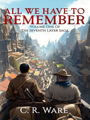 cover image of All We Have to Remember